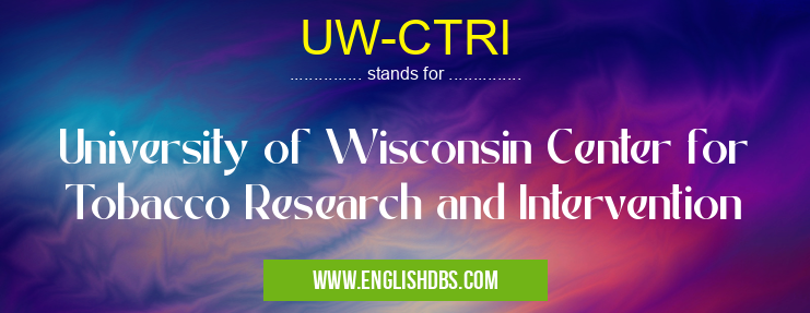 UW-CTRI means University of Wisconsin Center for Tobacco Research and Intervention UW-CTRI