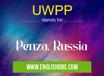 UWPP means Penza, Russia UWPP