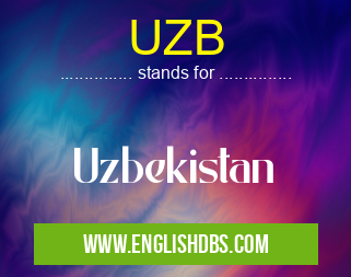 UZB means Uzbekistan UZB