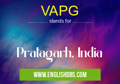 VAPG means Pratagarh, India VAPG
