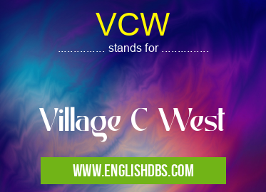 VCW means Village C West VCW