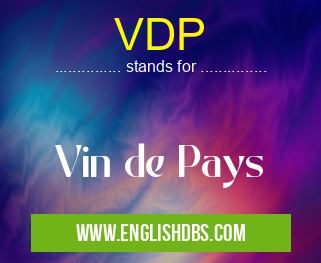 VDP means Vin de Pays VDP
