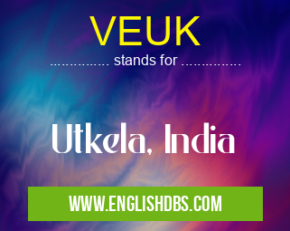 VEUK means Utkela, India VEUK