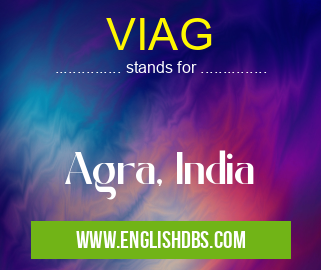 VIAG means Agra, India VIAG