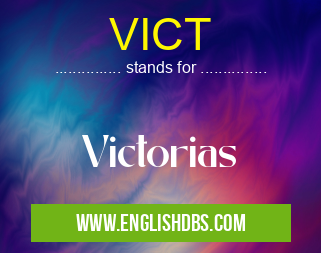 VICT means Victorias VICT