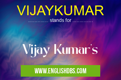 VIJAYKUMAR means Vijay Kumar's VIJAYKUMAR