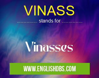 VINASS means Vinasses VINASS