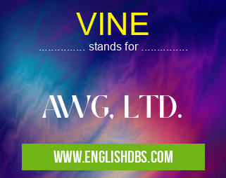 VINE means AWG, LTD. VINE