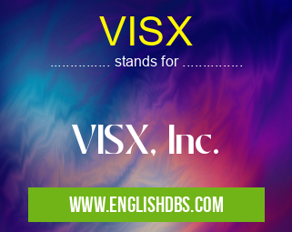 VISX means VISX, Inc. VISX