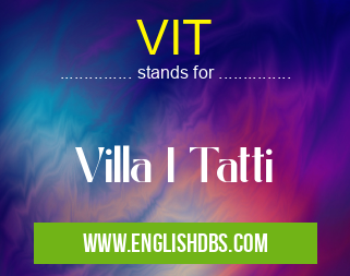 VIT means Villa I Tatti VIT