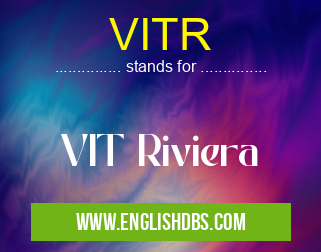 VITR means VIT Riviera VITR