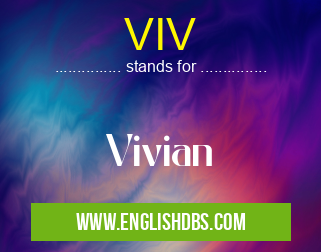 VIV means Vivian VIV
