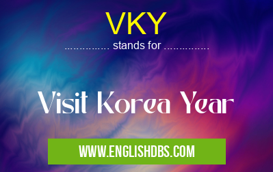 VKY means Visit Korea Year VKY
