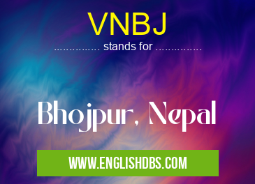 VNBJ means Bhojpur, Nepal VNBJ