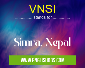 VNSI means Simra, Nepal VNSI