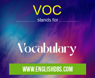 VOC means Vocabulary VOC