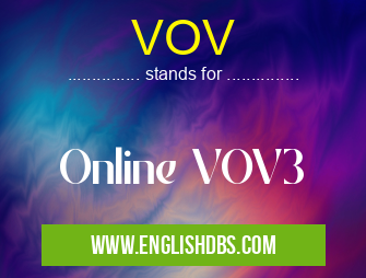VOV means Online VOV3 VOV