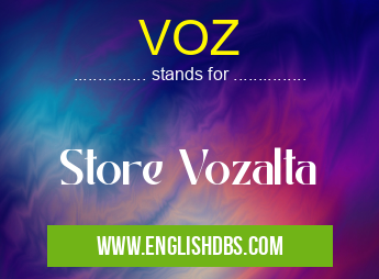 VOZ means Store Vozalta VOZ
