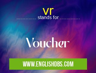 vr means Voucher vr