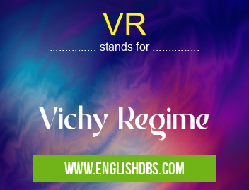 VR means Vichy Regime VR