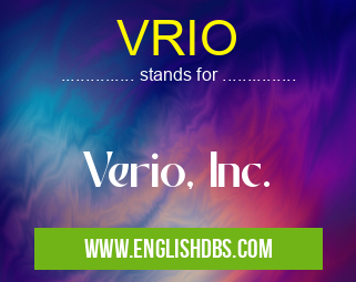 VRIO means Verio, Inc. VRIO