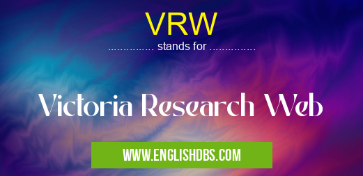 VRW means Victoria Research Web VRW