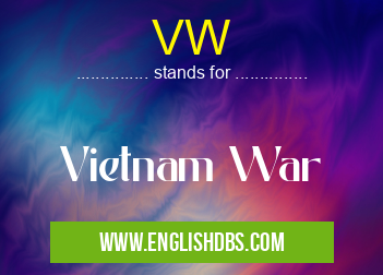 VW means Vietnam War VW