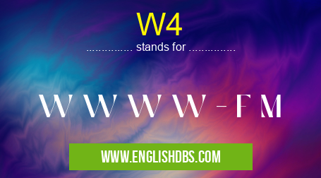 W4 means W W W W - F M W4
