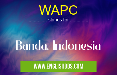WAPC means Banda, Indonesia WAPC