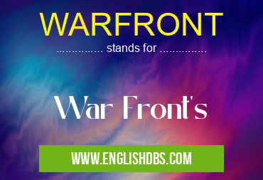 WARFRONT means War Front's WARFRONT