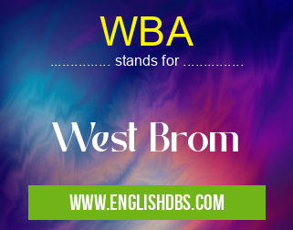 WBA means West Brom WBA
