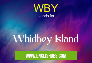 WBY means Whidbey Island WBY