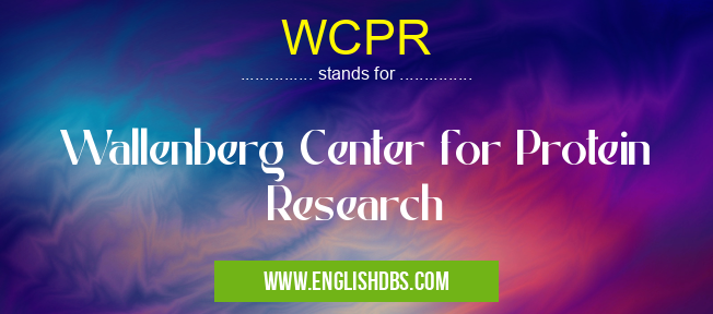 WCPR means Wallenberg Center for Protein Research WCPR