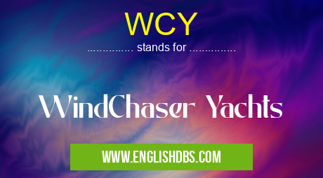 WCY means WindChaser Yachts WCY