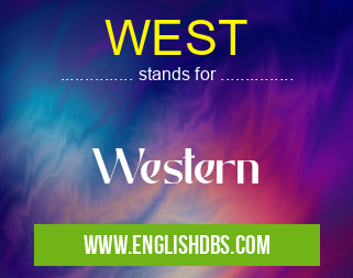 WEST means Western WEST
