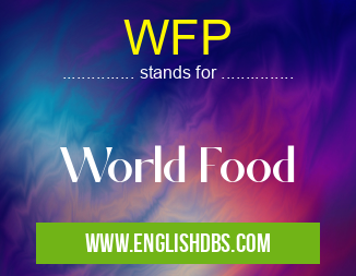 WFP means World Food WFP