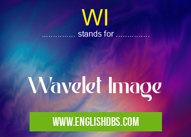 WI means Wavelet Image WI