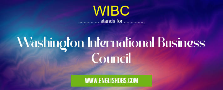 WIBC means Washington International Business Council WIBC
