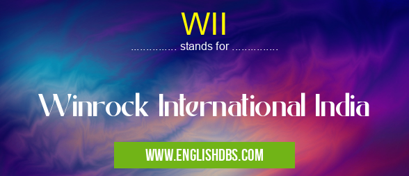 WII means Winrock International India WII