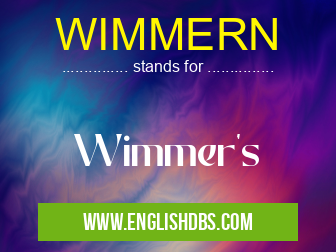 WIMMERN means Wimmer's WIMMERN