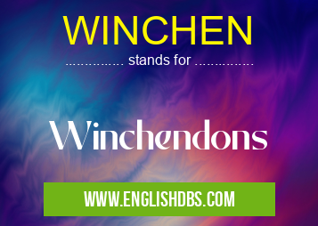 WINCHEN means Winchendons WINCHEN