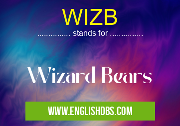WIZB means Wizard Bears WIZB