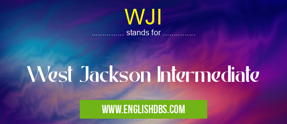 WJI means West Jackson Intermediate WJI