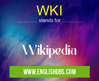 WKI means Wikipedia WKI