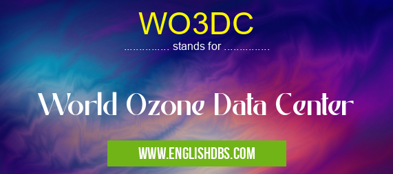 WO3DC means World Ozone Data Center WO3DC