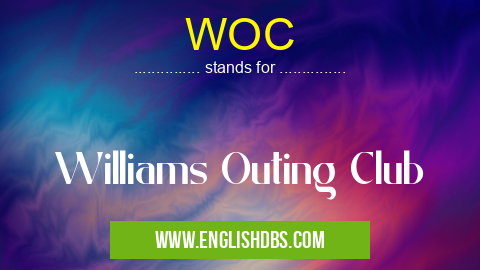 WOC means Williams Outing Club WOC