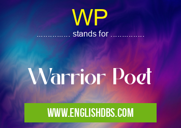 WP means Warrior Poet WP
