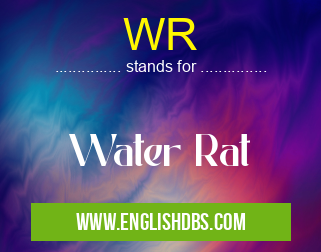 WR means Water Rat WR