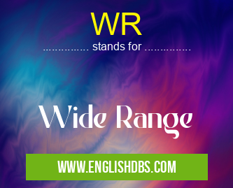 WR means Wide Range WR