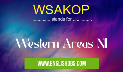 WSAKOP means Western Areas Nl WSAKOP